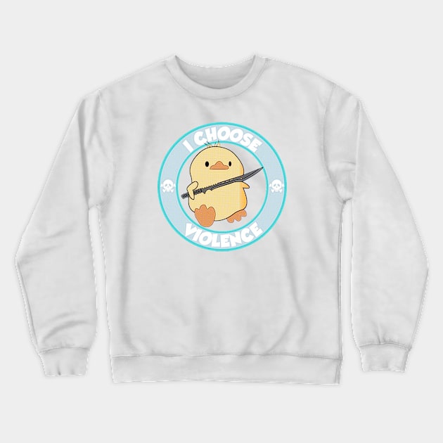 Funny Duck I Choose Violence <> Graphic Design Crewneck Sweatshirt by RajaSukses